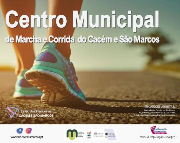 Centro Municipal de Marcha e Corrida do Cacém e São Marcos - "Cacém e São Marcos em Movimento"