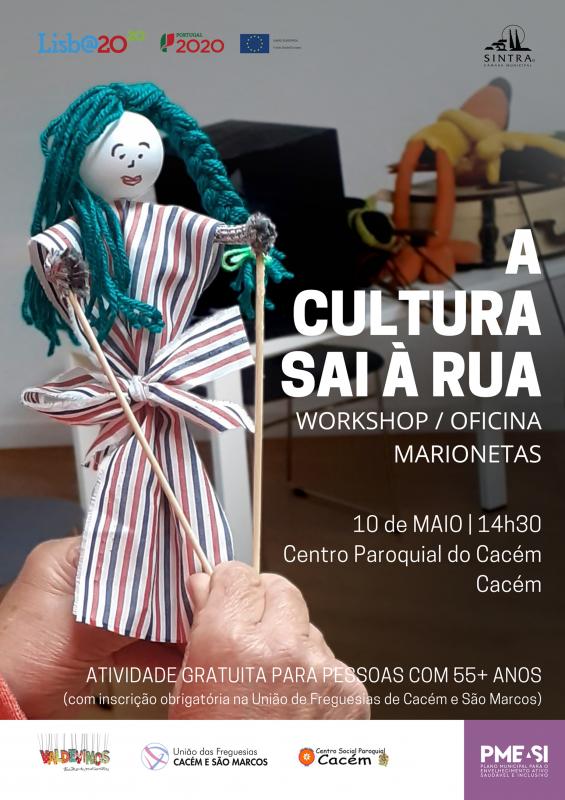 A Cultura sai à Rua - Workshops/Oficinas de Marionetas