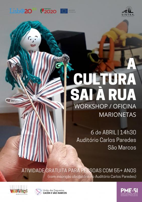 A Cultura sai à Rua - Workshops/Oficinas de Marionetas