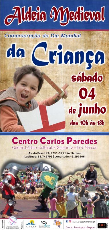 Comemoração do dia Mundial da Criança | Aldeia Medieval da Criança 2022