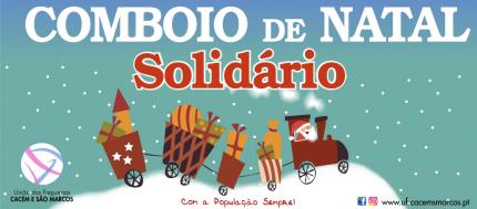 Comboio de Natal Solidário | A Magia do Natal à sua porta! 