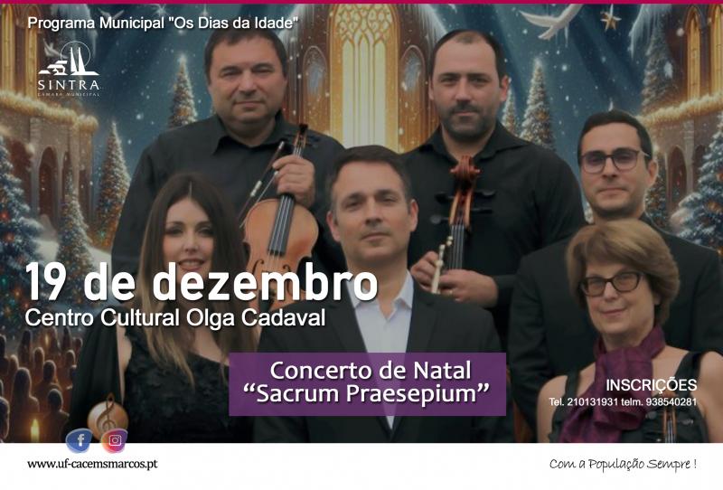 Programa Municipal " Os Dias da Idade" - Concerto de Natal "Sacrum Praesepium"