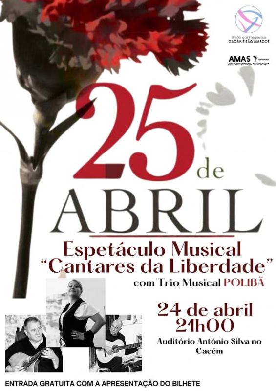 Espetáculo "Cantares da Liberdade" Espetáculo "Cantares da Liberdade"