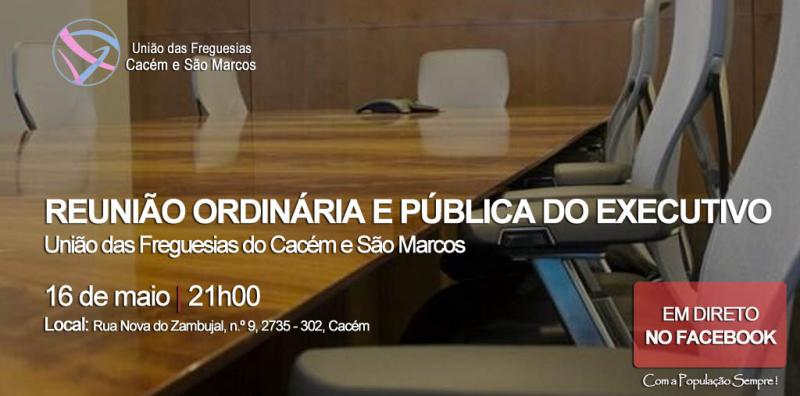 Reunião Ordinária e Pública do Executivo - transmissão em direto via Facebook Reunião Ordinária e Pública do Executivo - transmissão em direto via Facebook
