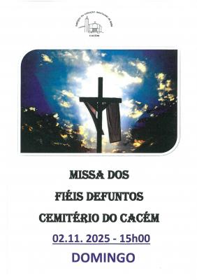 Missa pelos Fiéis Defuntos  Missa pelos Fiéis Defuntos