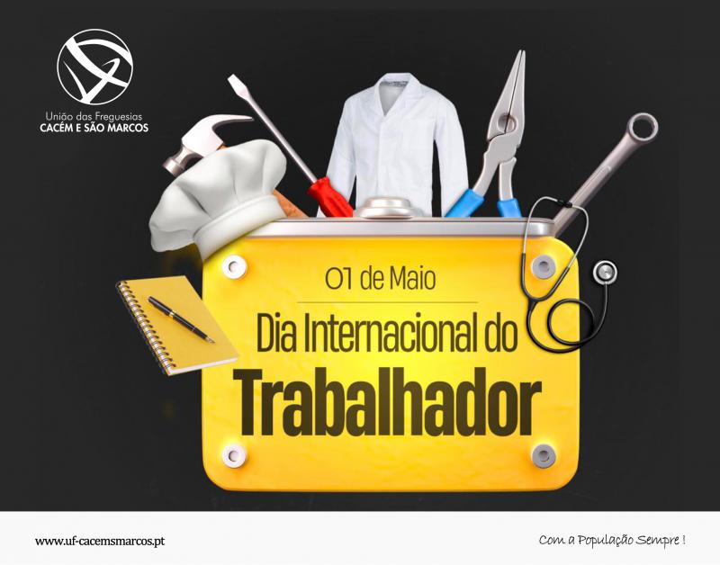 1 de Maio | Dia do Trabalhador