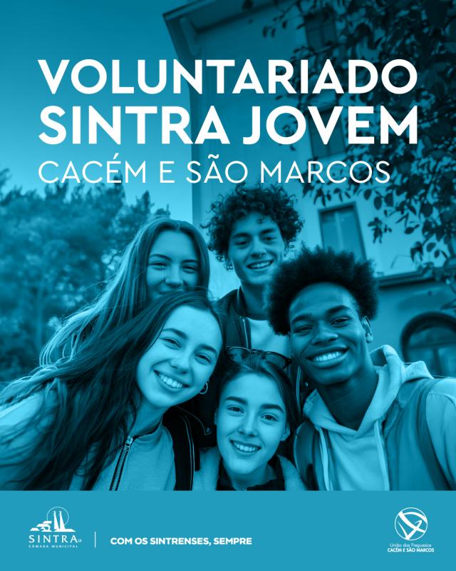 Voluntariado Jovem | "Cacém e São Marcos Jovem" - Inscrições abertas para jovens entre os 15 e os 25 anos Voluntariado Jovem | "Cacém e São Marcos Jovem" - Inscrições abertas para jovens entre os 15 e os 25 anos