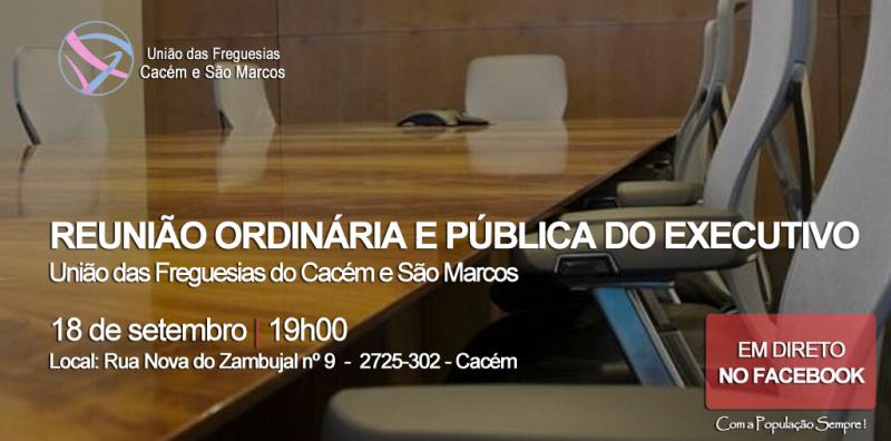 Reunião Ordinária e Pública do Executivo - 18 de setembro Reunião Ordinária e Pública do Executivo - 18 de setembro