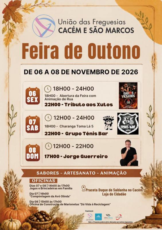 A Feira de Outono está de volta ao Cacém e São Marcos! A Feira de Outono está de volta ao Cacém e São Marcos!